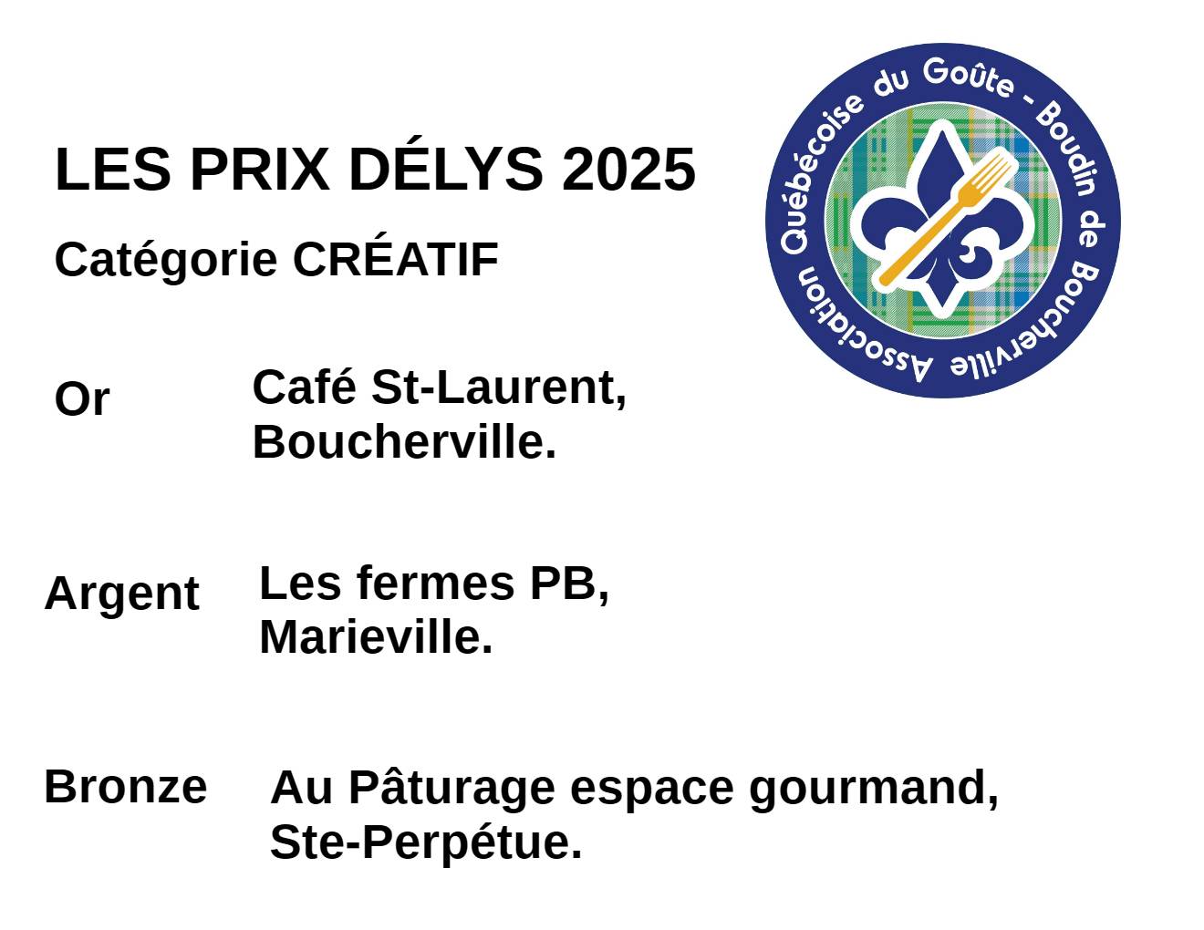 les prix DÉLYS catégorie céatif